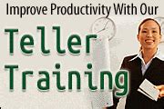 Bank Teller Productivity Training .